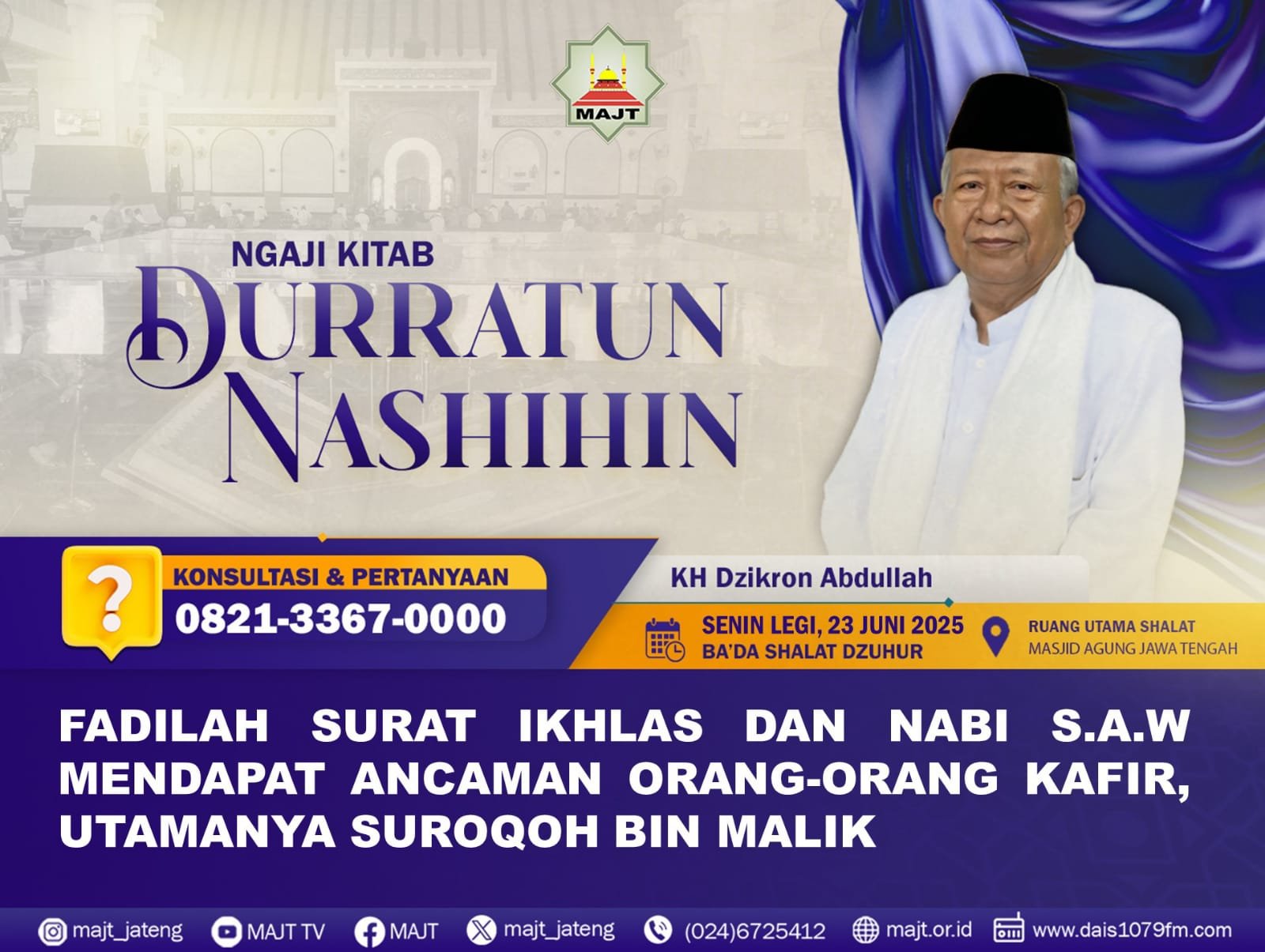 Fadilah baca suratul ikhlas dan Nabi S.A.W mendapat ancaman orang-orang kafir utamanya suroqoh bin malik