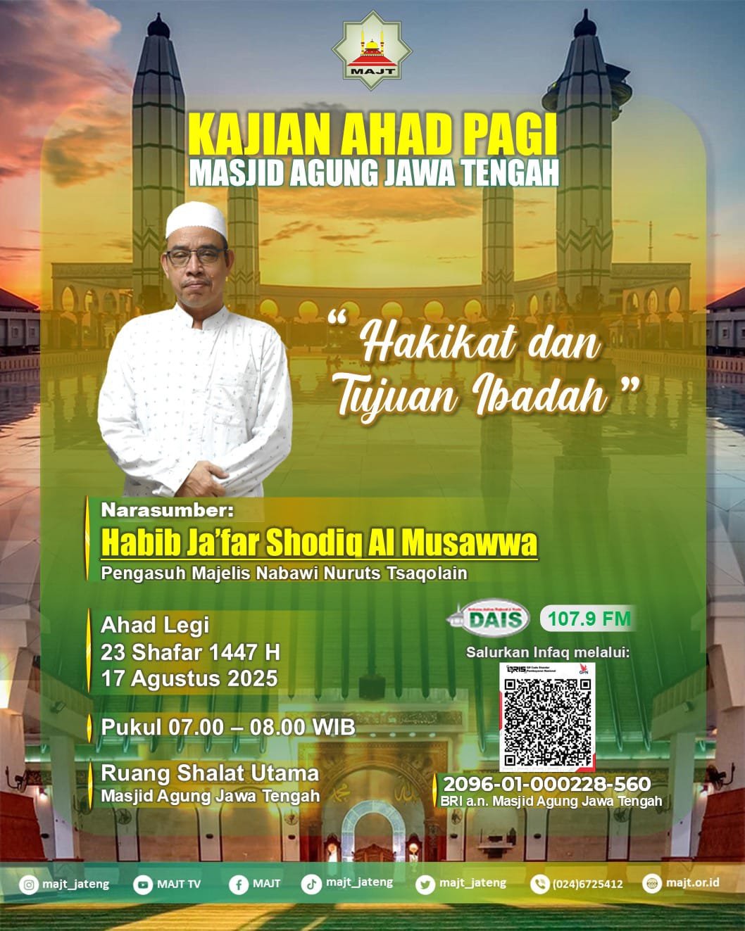 Kajian Ahad Pagi - Hakikat dan Tujuan Ibadah