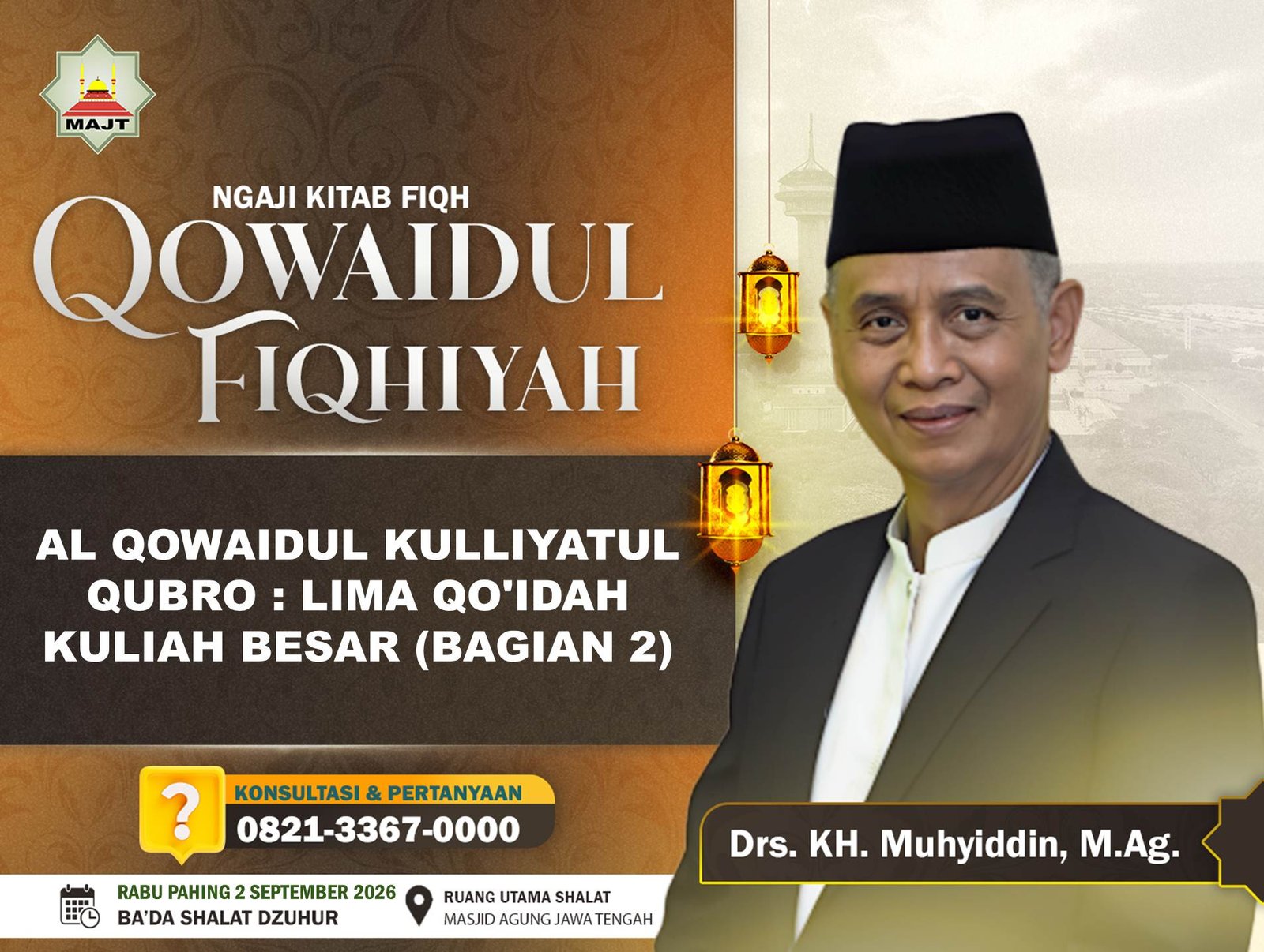 Al Qowaidul Kulliyatul qubro : Lima qo'idah kuliah besar (Bagian2)